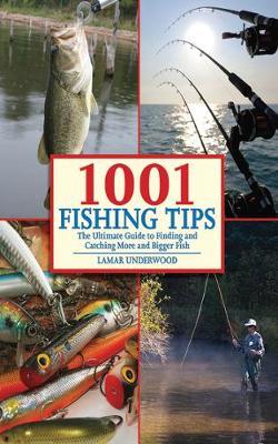 1001 Fishing Tips by Lamar Underwood image