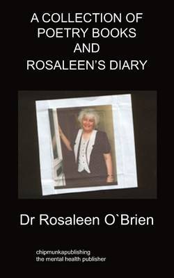 A Collection of Poetry Books and Rosaleen's Diary: Abuse by Dr Rosaleen O'Brien image