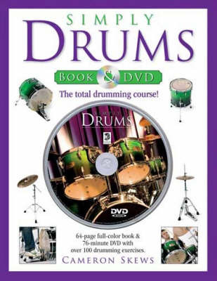 Simply Drums: The Total Drumming Course! by Cameron Skews image