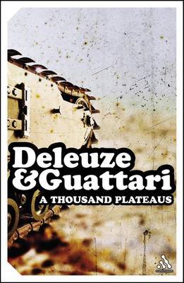 A Thousand Plateaus by Gilles Deleuze image