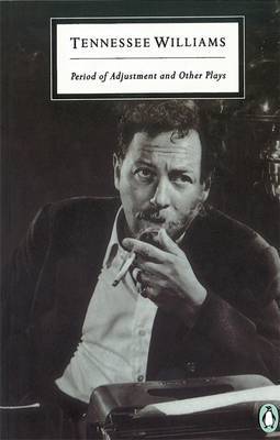 Period of Adjustment: WITH Summer and Smoke: AND Small Craft Warnings by Tennessee Williams image