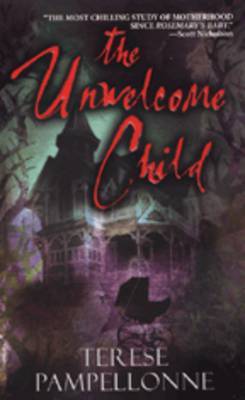 The Unwelcome Child by Terese Pampellonne image