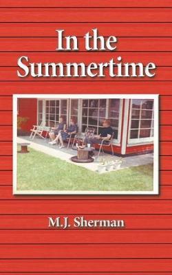 In the Summertime by M J Sherman image