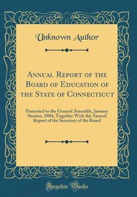 Annual Report of the Board of Education of the State of Connecticut by Unknown Author image