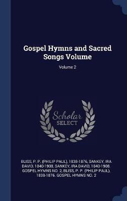 Gospel Hymns and Sacred Songs Volume; Volume 2 image