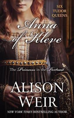 Anna of Kleve by Alison Weir image
