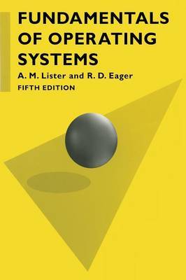 Fundamentals of Operating Systems by Bob Eager