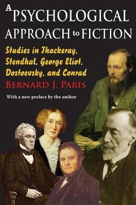 A Psychological Approach to Fiction by Bernard J Paris image