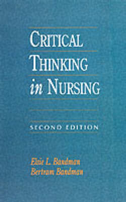 Critical Thinking in Nursing on Paperback by Elsie L. Bandman