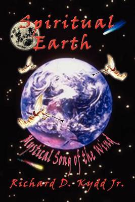 Spiritual Earth by Richard D Kydd Jr image