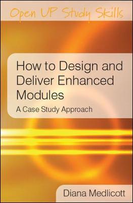 How to Design and Deliver Enhanced Modules by Diana Medlicott image