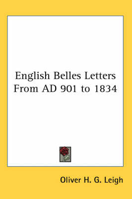 English Belles Letters From AD 901 to 1834 image