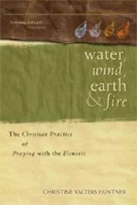 Water, Wind, Earth, and Fire by Christine Valters Painter image