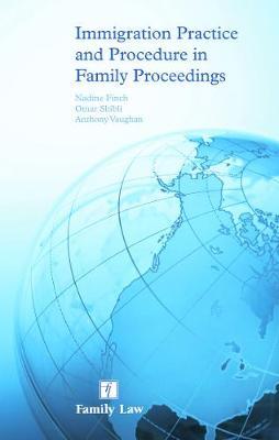 Immigration Practice and Procedure in Family Proceedings by Nadine Finch image