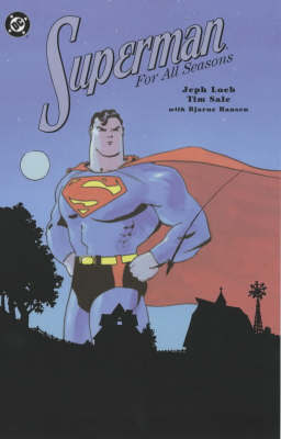 Superman for All Seasons on Paperback by Jeph Loeb