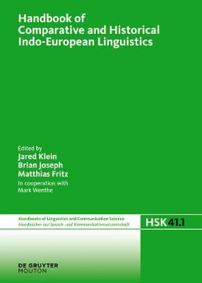 Handbook of Comparative and Historical Indo-European Linguistics image