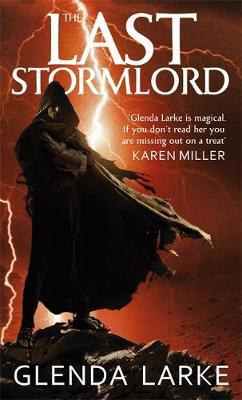 The Last Stormlord by Glenda Larke image