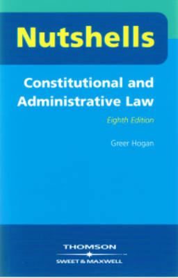 Nutshells Constitutional and Administrative Law by Greer Hogan image