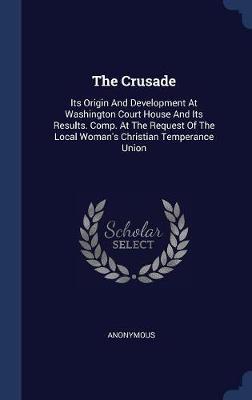 The Crusade by * Anonymous image