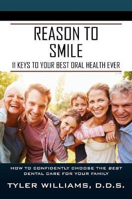 Reason to Smile by Tyler Williams Dds image