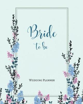 Bride to Be Wedding Planner by Charming Creatives Weddings image