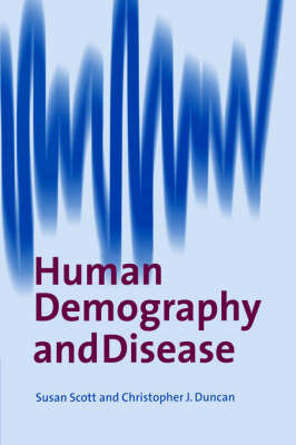 Human Demography and Disease by Susan Scott image