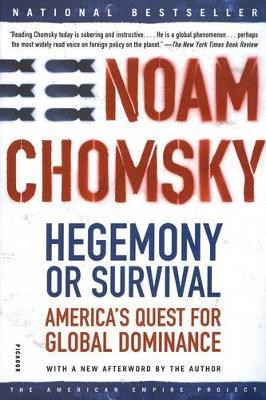 Hegemony or Survival by Noam Chomsky image