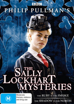 The Sally Lockhart Mysteries (Philip Pullman's) on DVD The Sally Lockhart Mysteries (Philip Pullman's) on DVD