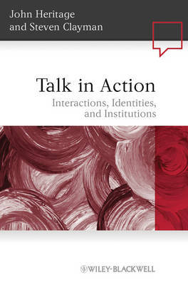 Talk in Action on Hardback by John Heritage