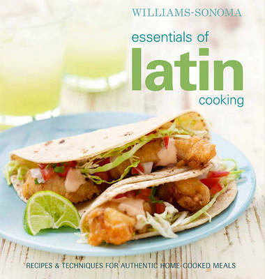 Essentials of Latin Cooking by Williams -Sonoma image