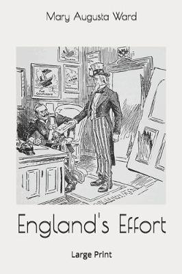 England's Effort by Mary Augusta Ward image