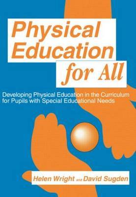 Physical Education for All by David A. Sugden image