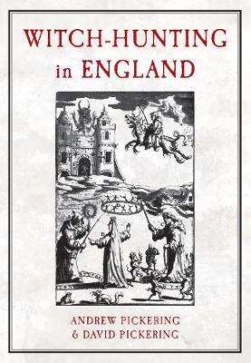 Witch-hunting in England by Andrew Pickering image
