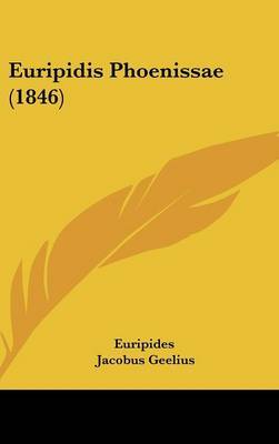 Euripidis Phoenissae (1846) by * Euripides image