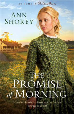 The Promise of Morning on Paperback by Ann Shorey