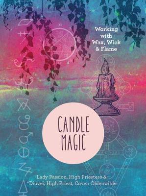 Candle Magic on Hardback by Lady Passion