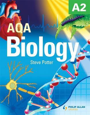AQA A2 Biology Textbook by Steve Potter image