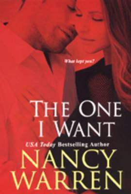 The One I Want by Nancy Warren image