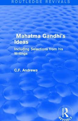 : Mahatma Gandhi's Ideas (1929) by C.F. Andrews image