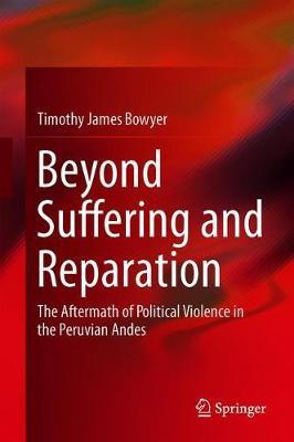 Beyond Suffering and Reparation by Timothy James Bowyer image