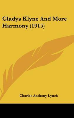 Gladys Klyne and More Harmony (1915) by Charles Anthony Lynch image