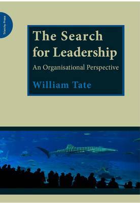 The Search for Leadership by William Tate image