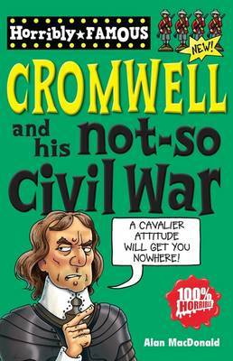 Oliver Cromwell and His Not-so Civil War image