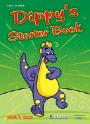 Dippy's Starter Book: Pupil's Book by Carol Skinner image