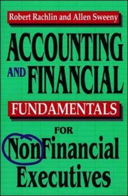 Accounting and Financial Fundamentals for Non-financial Executives by Robert Rachlin image