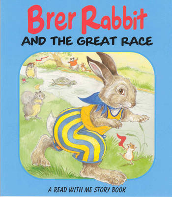 Brer Rabbit and the Great Race on Paperback