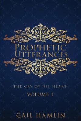 Prophetic Utterances by Gail Hamlin image