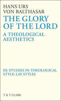 The Glory of the Lord: v. 3 by Hans Urs Von Balthasar image