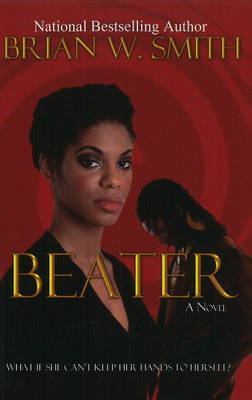 Beater by Brian W Smith image