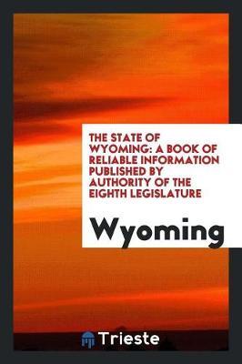 The State of Wyoming by . Wyoming image